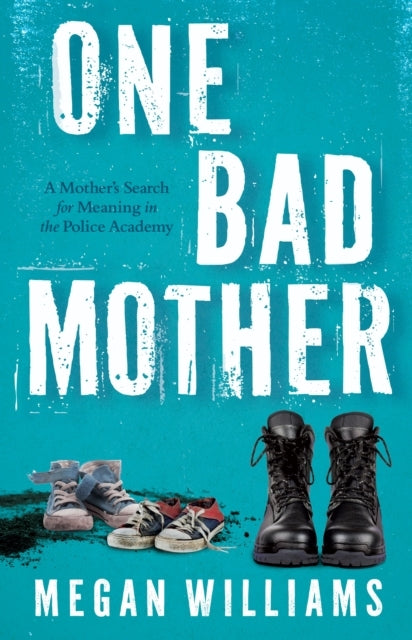 One Bad Mothera Woman's Search For Meaning In Motherhood and
