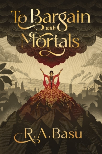 To Bargain with Mortals