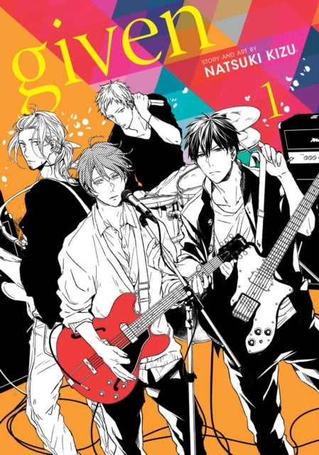 Given Vol. 1