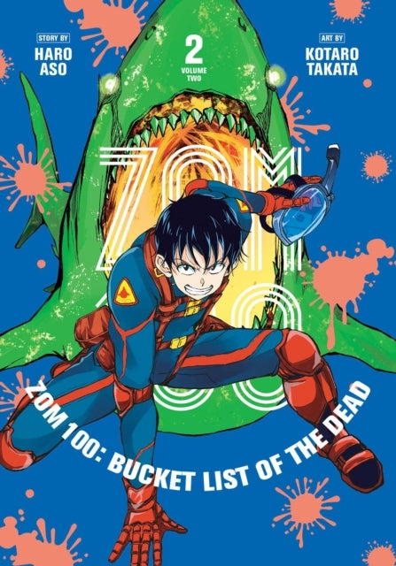 Zom 100 Bucket List of the Dead Vol. 2
