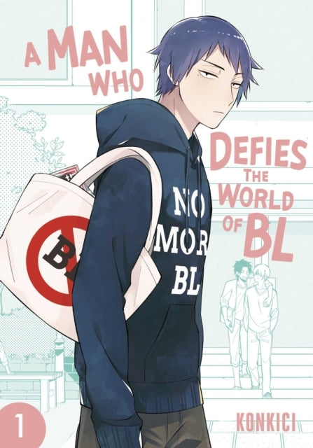 A Man Who Defies the World of Bl Vol. 1