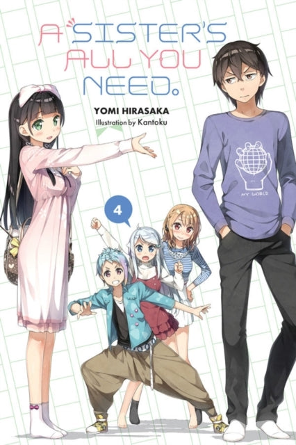 A Sister's All You Need., Vol. 4