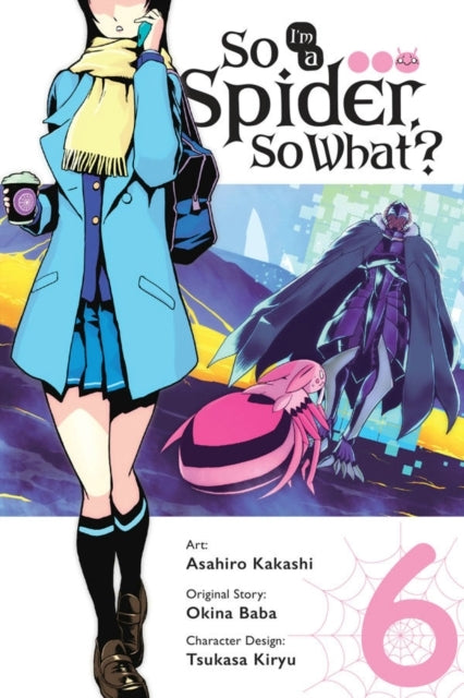 So I'm a Spider so What? Vol. 6 (manga)