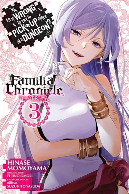 Is It Wrong to Try to Pick up Girls in a Dungeon? Familia Ch
