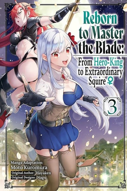 Reborn to Master the Blade From Hero-king to Extraordinary