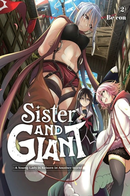 Sister and Giant a Young Lady Is Reborn in Another World V