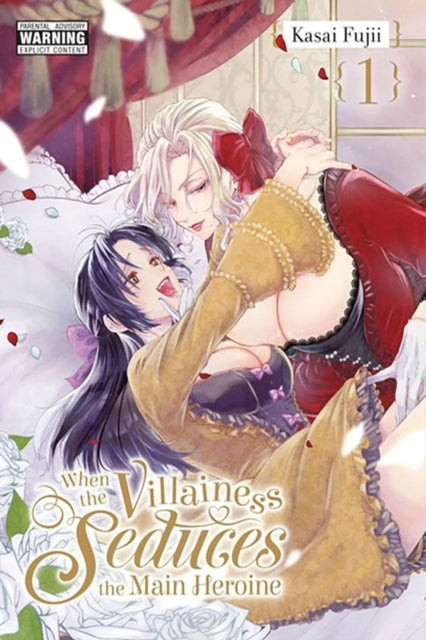 When The Villainess Seduces The Main Heroine Vol. 1