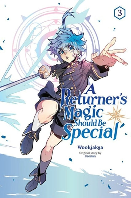 A Returner's Magic Should Be Special Vol. 3