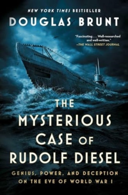 The Mysterious Case of Rudolf Dieselgenius Power and Decep