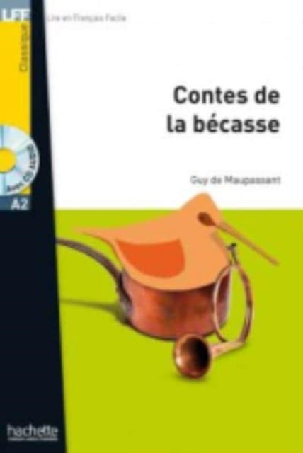 Contes De La Becasse - Livre + Audio Download