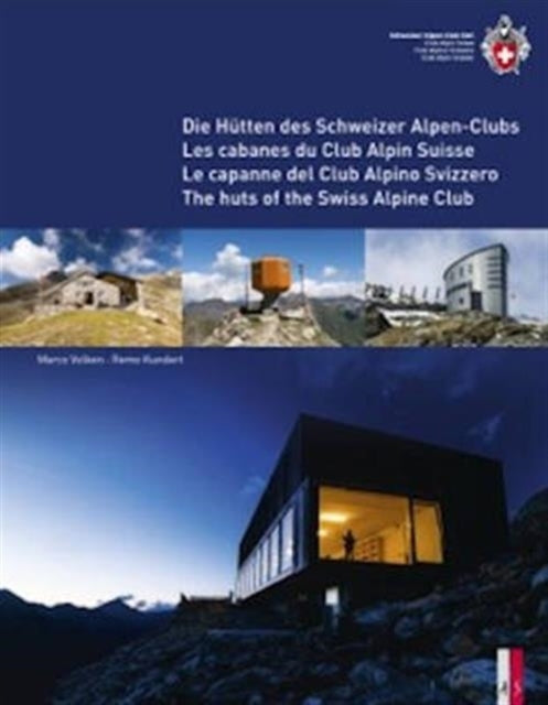 Cabanes Du Club Alpin Suisse
