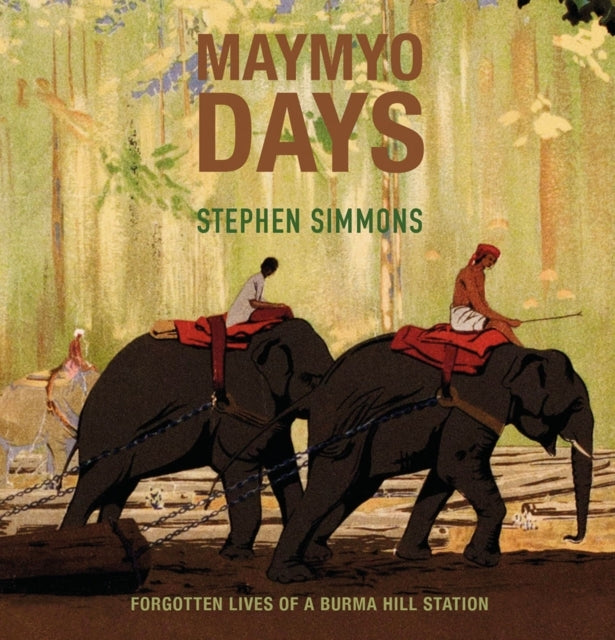 Maymyo Days