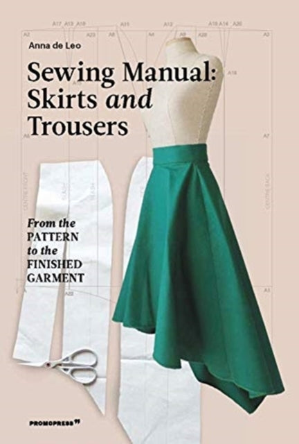Sewing Manual Skirts and Trousers