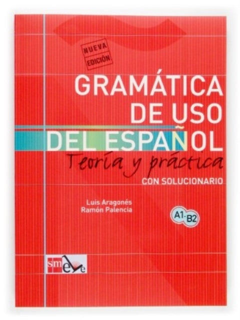 L Espanol - Teoria Y Practicagramatica De