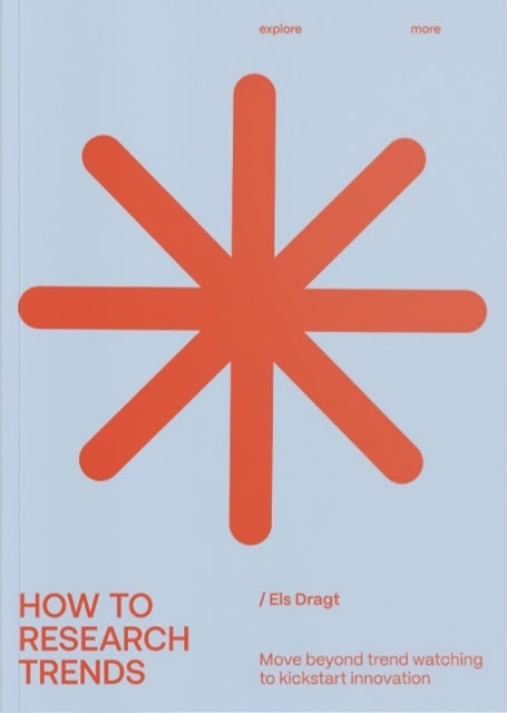 How to Research Trends Revised Edition