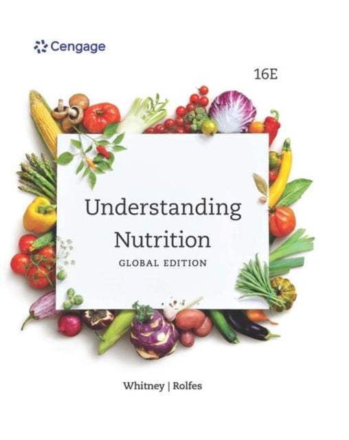 Understanding Nutrition, International Global Edition