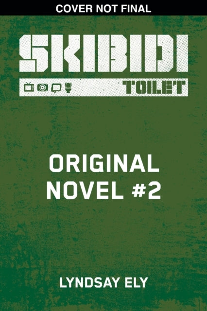 Skibidi Original Fiction #2 - Skibidi Original Fiction