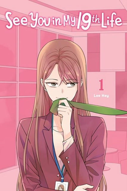 See You in My 19th Life Vol. 1