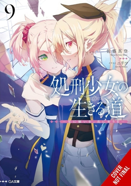 The Executioner and Her Way of Life Vol. 9