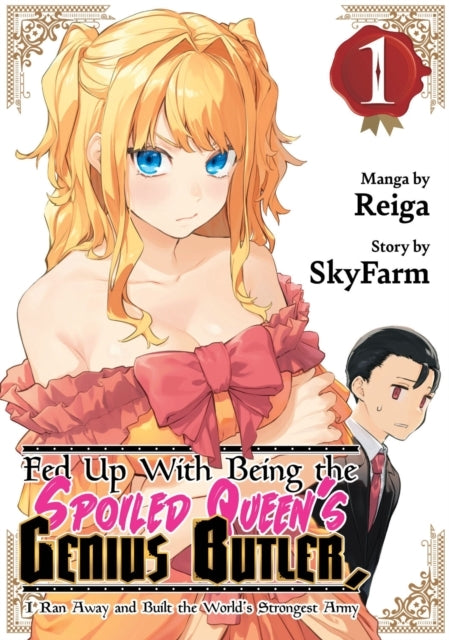 Fed up With Being the Spoiled Queen's Genius Butler I Ran a