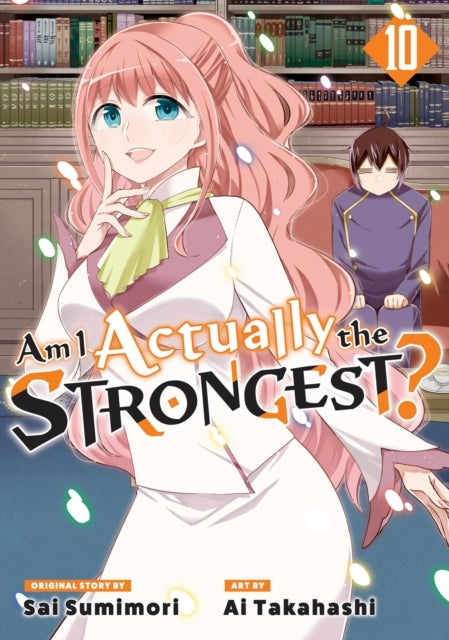 Am I Actually the Strongest? 10 Manga