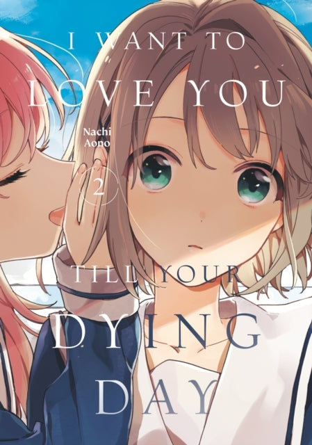 I Want to Love You Till Your Dying Day 2