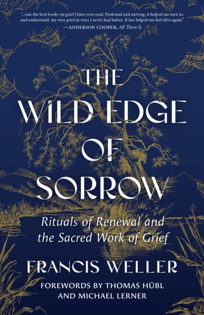 The Wild Edge of Sorrow
