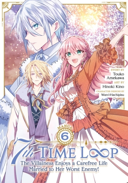 7th Time Loop the Villainess Enjoys a Carefree Life Married