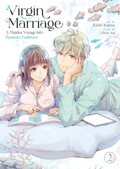Virgin Marriage: a Maiden Voyage Into Passion's Embrace Vol.