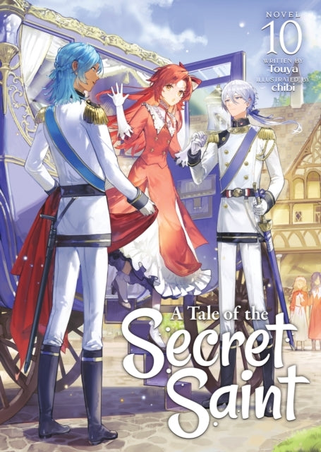 A Tale of the Secret Saint