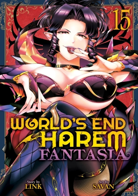 World's End Harem Fantasia Vol. 15