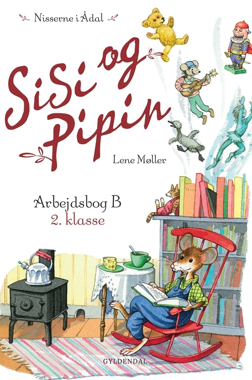 Sisi og Pipin Arbejdsbog B 2. klasse