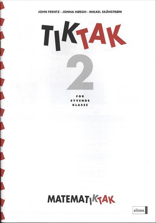 Matematik-Tak 7.kl. Tik-Tak 2