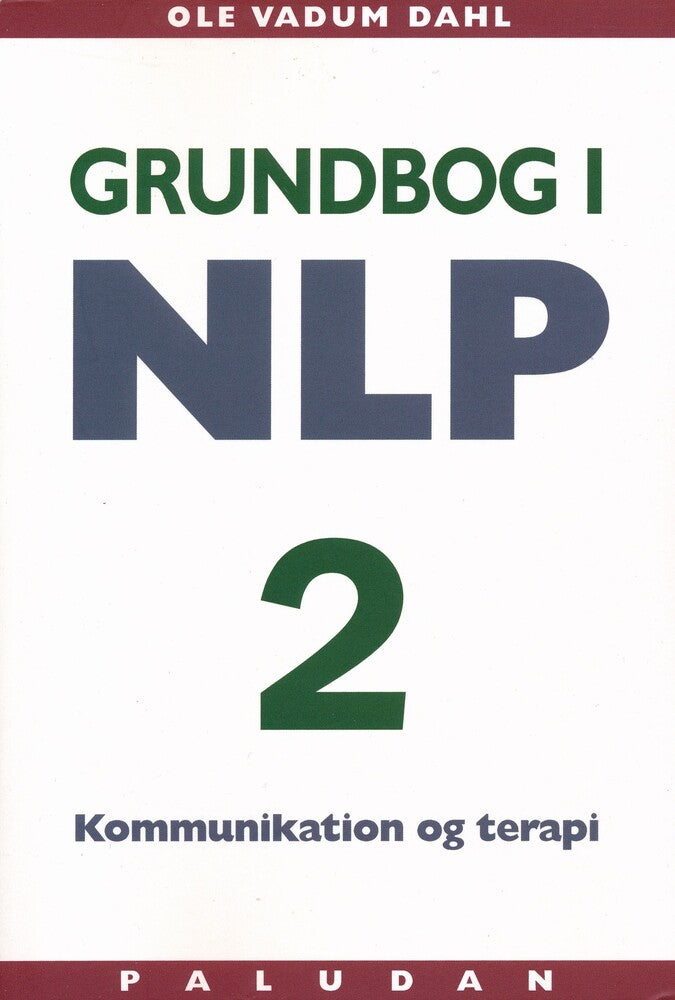 D2 Grundbog i NLP kommunikation og terapi