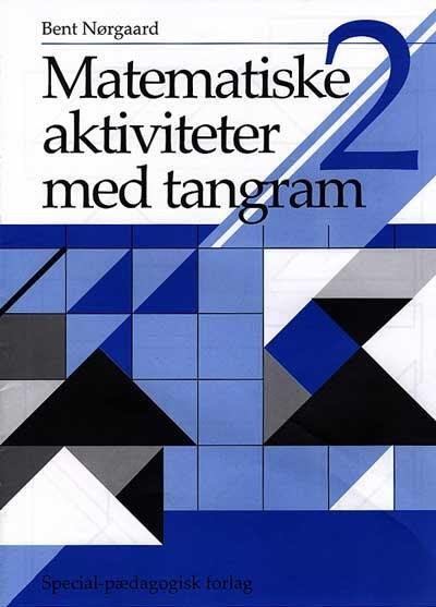 Matematiske aktiviteter med tangram 2 (5 stk.)