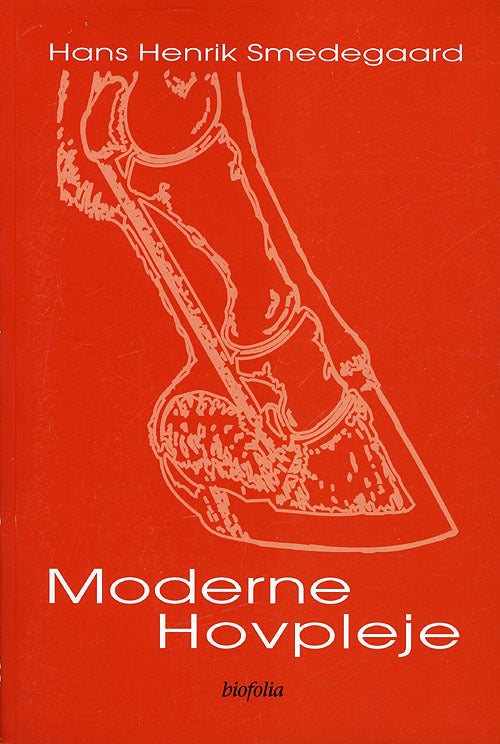 Moderne hovpleje
