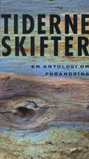 Tiderne skifter