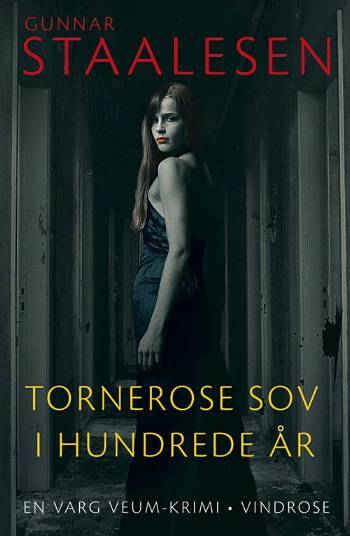 Tornerose sov i hundrede år
