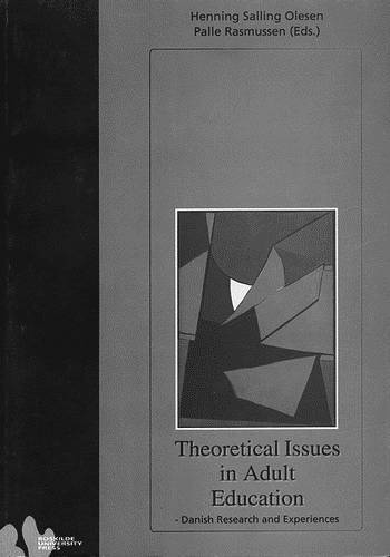 Theoretical Issues in Adult Education