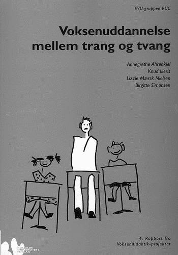 Voksenuddannelse mellem trang