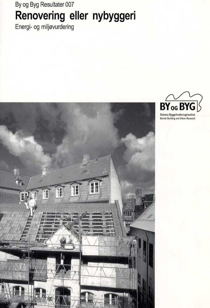 Renovering eller nybyggeri