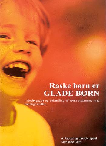 Raske børn er glade børn