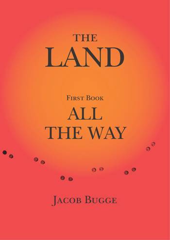 The land All the way
