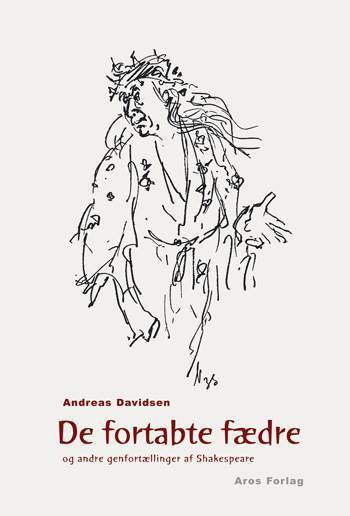 De fortabte fædre og andre genfortællinger af Shakespeare