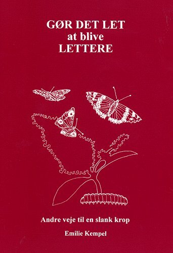 Gør det let at blive lettere