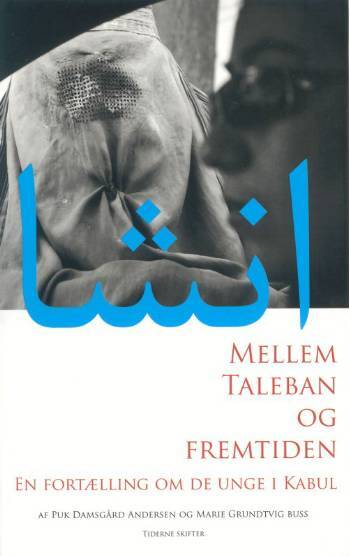 Mellem Taleban og fremtiden
