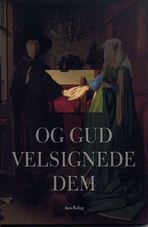 Og Gud velsignede dem