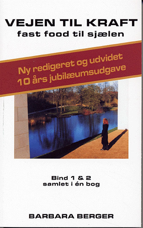 Vejen til kraft - bd. 1 & 2