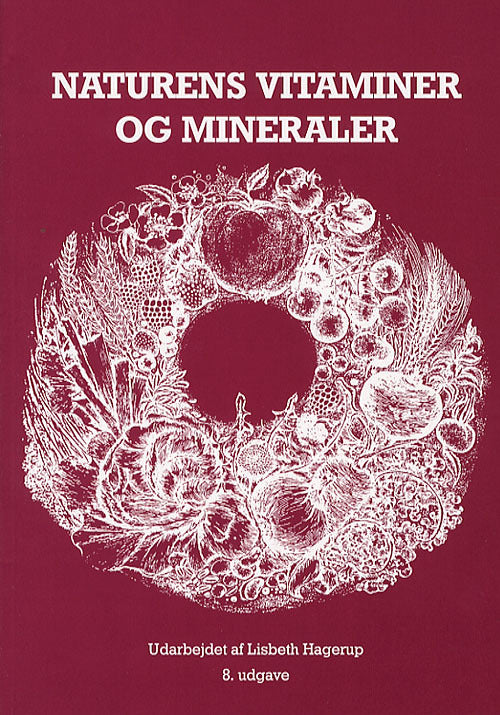 Naturens vitaminer og mineraler