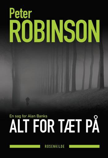 Alt for tæt på